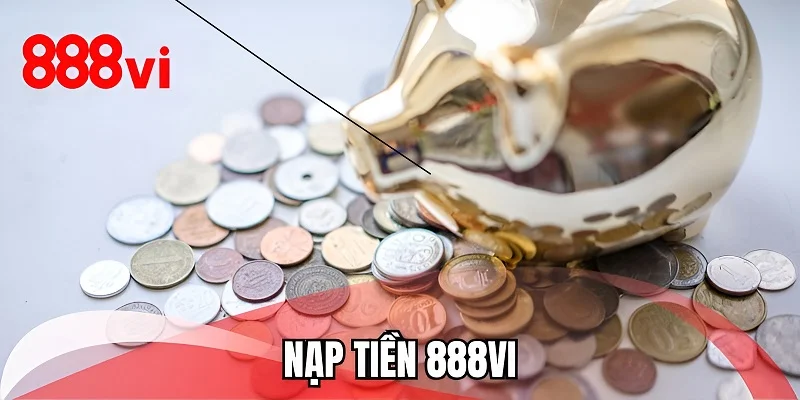Nạp Tiền 888VI